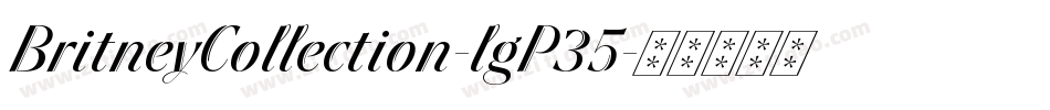 BritneyCollection-lgP35字体转换