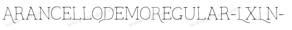 ArancelloDemoRegular-LxLn字体转换