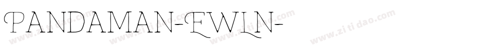 Pandaman-EwLn字体转换