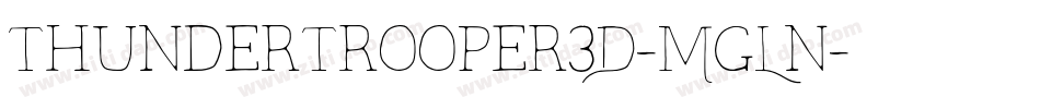 ThunderTrooper3D-MgLn字体转换