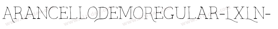 ArancelloDemoRegular-LxLn字体转换