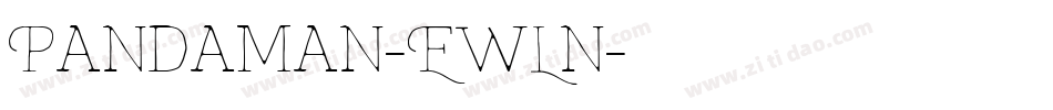 Pandaman-EwLn字体转换
