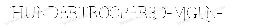 ThunderTrooper3D-MgLn字体转换