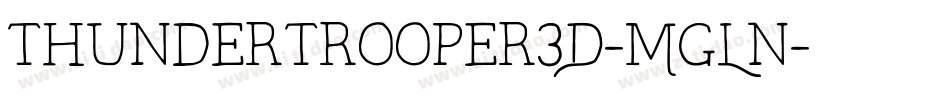 ThunderTrooper3D-MgLn字体转换