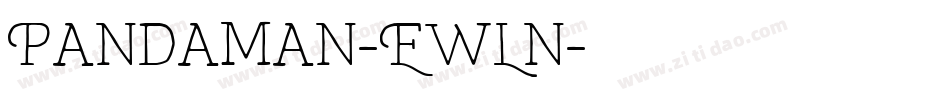Pandaman-EwLn字体转换
