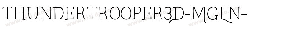 ThunderTrooper3D-MgLn字体转换