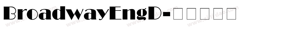 BroadwayEngD字体转换