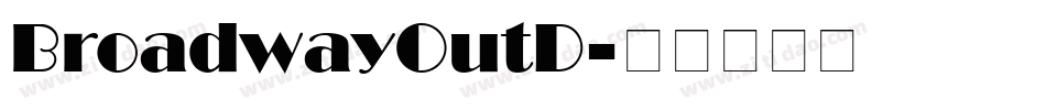 BroadwayOutD字体转换
