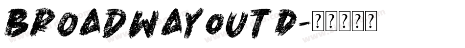 BroadwayOutD字体转换