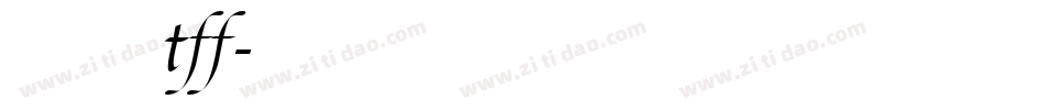 舒窈意大利斜体tff字体转换