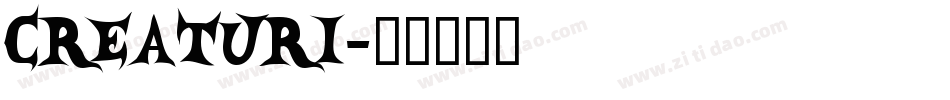 CREATURI字体转换
