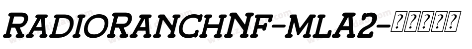 RadioRanchNf-mlA2字体转换