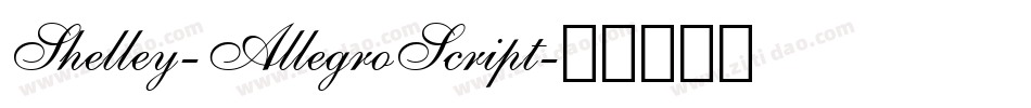 Shelley-AllegroScript字体转换