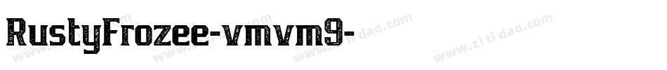 RustyFrozee-vmvm9字体转换