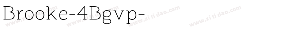 Brooke-4Bgvp字体转换
