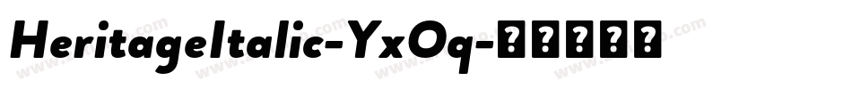 HeritageItalic-YxOq字体转换