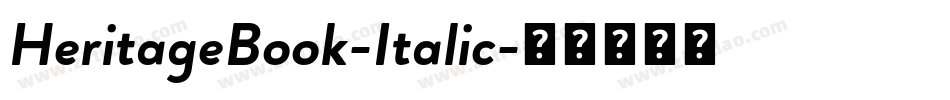 HeritageBook-Italic字体转换