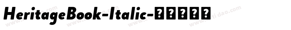 HeritageBook-Italic字体转换