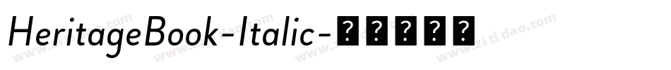 HeritageBook-Italic字体转换