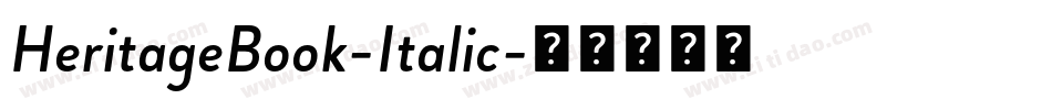 HeritageBook-Italic字体转换