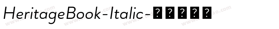 HeritageBook-Italic字体转换