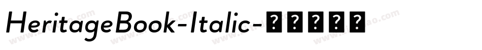 HeritageBook-Italic字体转换