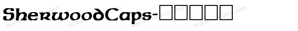 SherwoodCaps字体转换