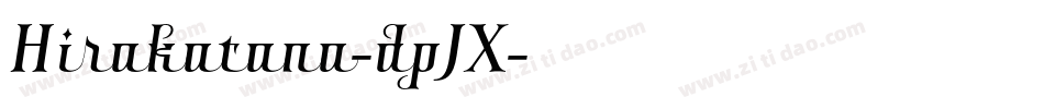 Hirakatana-dpJX字体转换
