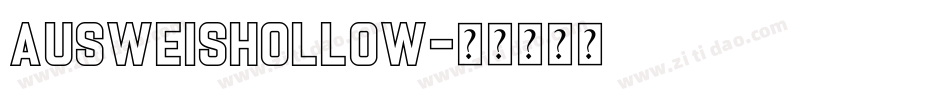 AusweisHollow字体转换
