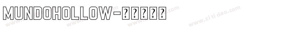 MundoHollow字体转换