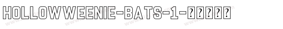 HollowWeenie-Bats-1字体转换