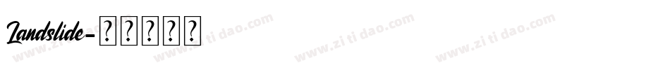 Landslide字体转换