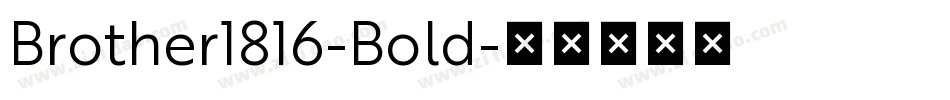 Brother1816-Bold字体转换