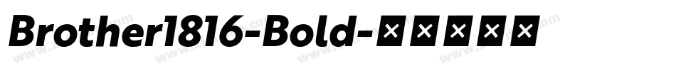Brother1816-Bold字体转换