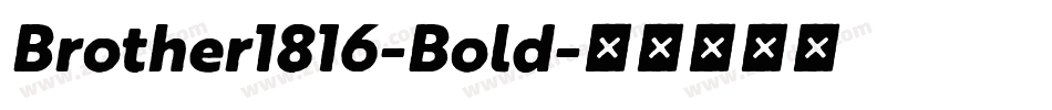 Brother1816-Bold字体转换