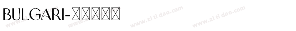 bulgari字体转换