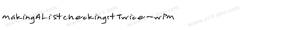 MakingAListCheckingItTwice-wPMn字体转换