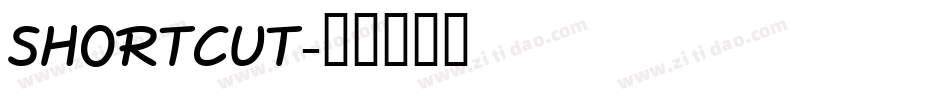 SHORTCUT字体转换