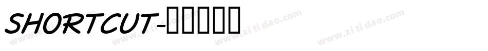 SHORTCUT字体转换