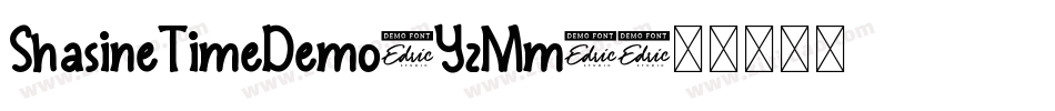 ShasineTimeDemo-YzMm4字体转换