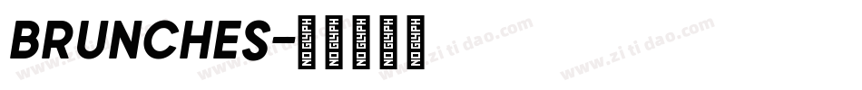 brunches字体转换
