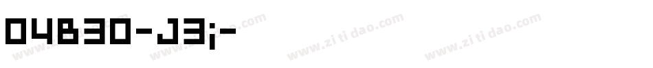04B30-J3j字体转换