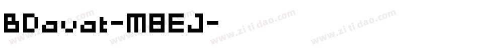 BDavat-M8EJ字体转换