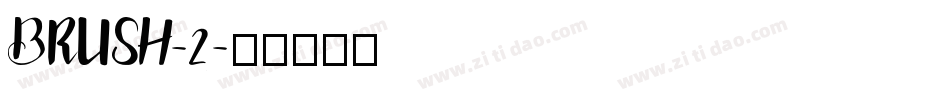 BRUSH-2字体转换