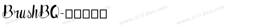 BrushBQ字体转换