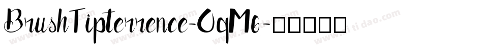 BrushTipterrence-OqM6字体转换