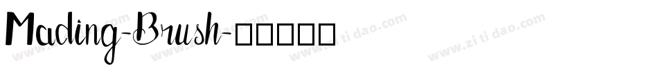 Mading-Brush字体转换