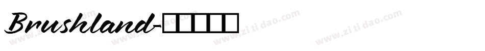 Brushland字体转换