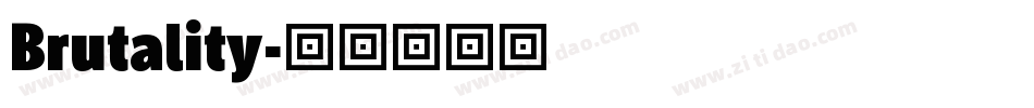 Brutality字体转换