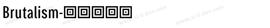 Brutalism字体转换 Brutalism字体转换